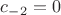 $c_{-2}=0$