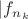 $|f_n__k $