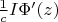 $\frac 1 c I\Phi'(z)$