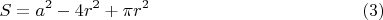 $$S_{сеч}=a^2-4r^2+\pi r^2\eqno(3)$$