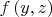 $\[f\left( {y,z} \right)\]$