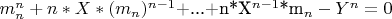 $m_n^n+n*X*(m_n)$^{n-1}$+...+n*X$^{n-1}$*m_n-Y^n=0$