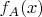 $f_A(x)$