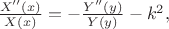 $\frac{X''(x)}{X(x)} = -\frac{Y''(y)}{Y(y)} - k^2,$