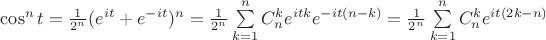 $\cos^n{t}=\frac{1}{2^n}(e^{it}+e^{-it})^n=\frac{1}{2^n}\sum\limits_{k=1}^n C_n^k e^{itk}e^{-it(n-k)}=\frac{1}{2^n}\sum\limits_{k=1}^n C_n^k e^{it(2k-n)}$