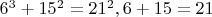 $6^3+15^2=21^2, 6+15=21$