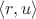 $\langle r, u\rangle$