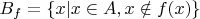 $B_f = \{x | x \in A, x \notin f(x)\}$