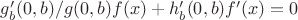 $g'_b(0,b)/g(0,b)f(x)+h'_b(0,b)f'(x)=0$