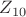 $Z_{10}$
