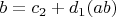 $b=c_2+d_1 (a b)$
