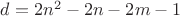 $d=2n^2-2n-2m-1$