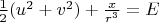 $\frac 1 2 (u^2+v^2)+ \frac x {r^3} = E$