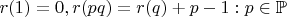 $r(1) = 0, r(pq) = r(q) + p - 1: p \in \mathbb{P}$