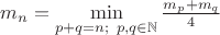$m_n = \min\limits_{p+q=n;\ p,q \in \mathbb N} \frac{m_p+m_q}{4}$