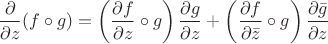 $$\frac{\partial}{\partial z}(f\circ g)=\left(\frac{\partial f}{\partial z}\circ g\right)\frac{\partial g}{\partial z}+\left(\frac{\partial f}{\partial\bar z}\circ g\right)\frac{\partial\bar g}{\partial z}$$