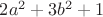 $2a^2+3b^2+1$