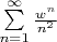 $\sum\limits_{n=1}^{\infty} \frac{w^n}{n^2}$