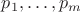 $p_1,\ldots ,p_m$