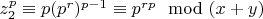 $z_2^p \equiv p(p^r)^{p-1} \equiv p^{rp} \mod (x+y)$