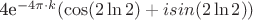 4e^{-4\pi\cdot k}(\cos(2\ln2)+isin(2\ln2))