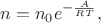 $$
n=n_0e^{-\frac{A}{RT}},
$$