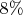 $8\%$