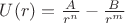 $U(r)=\frac{A}{r^n}-\frac{B}{r^m}$