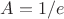 $A=1/e$