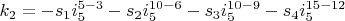 $k_2=-s_1 i_5^{5-3}-s_2 i_5^{10-6}-s_3 i_5^{10-9}-s_4 i_5^{15-12}$