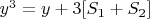 $y^3 = y +3[S_1 +S_2]$