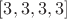 $[3,3,3,3]$