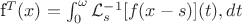 f^{T}(x)=\int_0^{\omega } \mathcal{L}_s^{-1}[f(x-s)](t) , dt