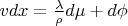 $vdx=\frac {\lambda} {\rho} d \mu+d \phi$