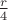 $\frac{r}{4}$