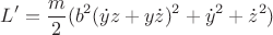 $$L'=\frac{m}{2}(b^2(\dot y z+y\dot z)^2+\dot y^2+\dot z^2)$$