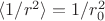 $\langle 1/r^2\rangle =1/r_0^2$