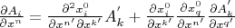 $\frac{\partial A_i}{\partial x^n}=\frac{\partial^2 x_i^{0}}{\partial x^{n'} \partial x^{k'}}A_k^{'}+\frac{\partial x_i^0}{\partial x^{k'}}\frac{\partial x_q^0}{\partial x^{n'}}\frac{\partial A_k^{'}}{\partial x^{q'}}$