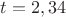 $t=2,34$