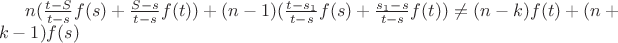 $n(\frac{t-S}{t-s}f(s)+\frac{S-s}{t-s}f(t))+(n-1)(\frac{t-s_1}{t-s}f(s)+\frac{s_1-s}{t-s}f(t))\neq (n-k)f(t)+(n+k-1)f(s)$