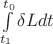 $ \int\limits_{t_1}^{t_0}  \delta Ldt$