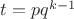 $t = pq^{k-1}$
