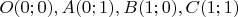 $O(0;0),A(0;1),B(1;0),C(1;1)$