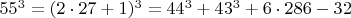$  55^3 =  (2\cdot 27+1)^3  =  44^3 + 43^3 + 6 \cdot 286-32  \qquad \qquad $