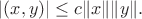 $|(x,y)|\le c\|x\|\|y\|.$