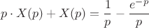 $$p \cdot X(p) + X(p) = \frac{1}{p} - \frac{e^{-p}}{p}$$