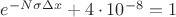 $e^{-N\sigma \Delta x} + 4\cdot 10^{-8} = 1$