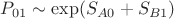 $P_{01} \sim \exp(S_{A0} + S_{B1})$