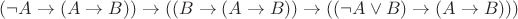 $(\neg A \to (A \to B)) \to ((B \to (A \to B)) \to ((\neg A \lor B) \to (A \to B)))$