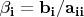 $ \bf \beta_i = b_i/a_{ii}$